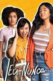 Eu Nunca… 1x1 Episódio 1