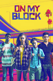 On My Block 1x1 Episódio 1